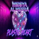 Meisya Almeera - Plastic Heart ()