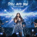 Meisya Almeera - Still Into You ()