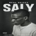 REAL DEIZZY - SALY ()