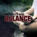 KingTouch & Ed-Ward - Balance ()