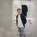 Willy Supit - Menggapai Rindu ()