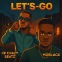 CP CR4ZY BEATZ & MÓBLACK - Let´s Go