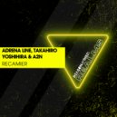 Adrena Line, Takahiro Yoshihira & A2N - Recamier (Radio Edit)