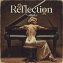 NadinKa - Reflection (Original Mix)
