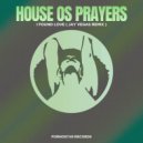 House Of Prayers - Found Love