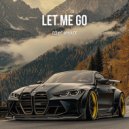 Elias Walker - Let Me Go