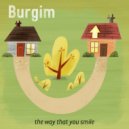 Burgim - Mile In A Tear