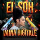 Luis el soh - Vaina Digitale ()