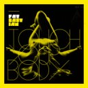 FAT B - Touch Your Body (Lepumpernic Remix)