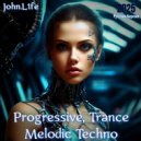John.L1fe - Progressive, Trance, Melodic Techno (2025) (Русская Версия) Part 13