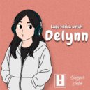 Hasbi LH & Linggar Jabo - Lagu Kedua Untuk Delynn