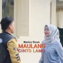 Monica Onces - Maulang Cinto Lamo