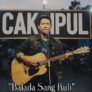 Cak Ipul - Balada Sang Kuli ()
