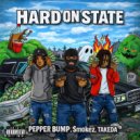 PEPPER BUMP & $mokez & TAKEDA - HARD ON STATE ()