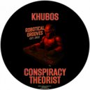 Khubos - Conspiracy Theorist (Original Mix)