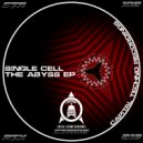 Single Cell - Trapped Inside (Original Mix)