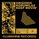 Grigoris Koromilas - Keep Movin\' (Radio Edit)