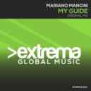 Mariano Mancini - My Guide (Original Mix)
