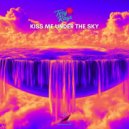 Tery Rays - KIss Me Under The Sky