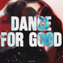 Viddsan, Jínzz - Dance For Good (Extended Mix)