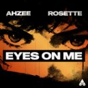 Ahzee & Rosette - Eyes On Me (Instrumental)