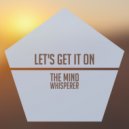 The Mind Whisperer - Us vs The World (Original Mix)