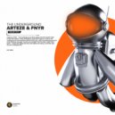 Arteze & FNYR - The Underground (Extended Mix)