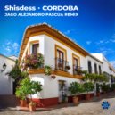 Shisdess - Cordoba (Jago Alejandro Pascua Extended)