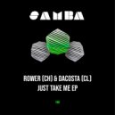 Rower (CH) & DaCosta (CL) - Just Take Me (Original Mix)