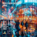 Angelo Maria Calderano - Viral (Radio Edit)