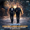 Partyraiser, Gezellige Uptempo - Cobra 6 (Official BKJN vs. Partyraiser 2026 Anthem) (Original Mix)