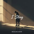 Mezaluna Azzuri - I Stay ()