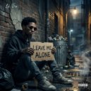Lil Six - Leave Me Alone ()