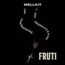 Mellkit - Fruti