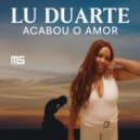 Lu Duarte - Eu Não Dei Valor (Original Mix)