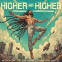 Viniselecta, Switchy Dub & M-Syla - Higher (Original Mix)