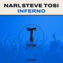 Nari, Steve Tosi - Inferno (Original Mix)