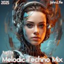 John.L1fe - Melodic Techno Mix 2025 (Part 14) (Mix)