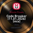 Nikolai Pinaev - Code Breaker (11.01.2026) (mix)