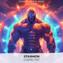 Stashion - Cosmic Fist