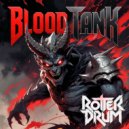 ROTTERDRUM - BLOOD TANK (Original Mix)