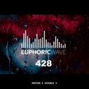Mister E Double V - Euphoric Wave vol.428 (14-01-2026)
