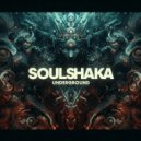 Soulshaka & Soulshaka - Underground