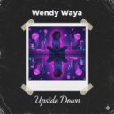 Wendy Waya - Into the Rave