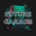 T o l l - CHILLSTEP & FUTURE GARAGE # 4 @ 2026 ()