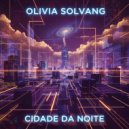 Olivia Solvang - Estrada para o Cristo Redentor (Original Mix)