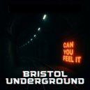 Bristol Underground - Can You Feel It? (Radio Edit Instrumental)