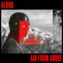 KLOUD - AIR FROM ABOVE (Original Mix)