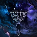 Faceless, Spitfire - Face The Slayer (Original Mix)