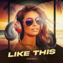 Tharoza & Abaddon - Like This (Extended Mix)